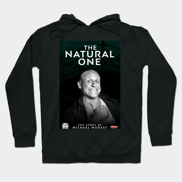 The Natural One: The Story of Michael Modest Hoodie by Indy Handshake